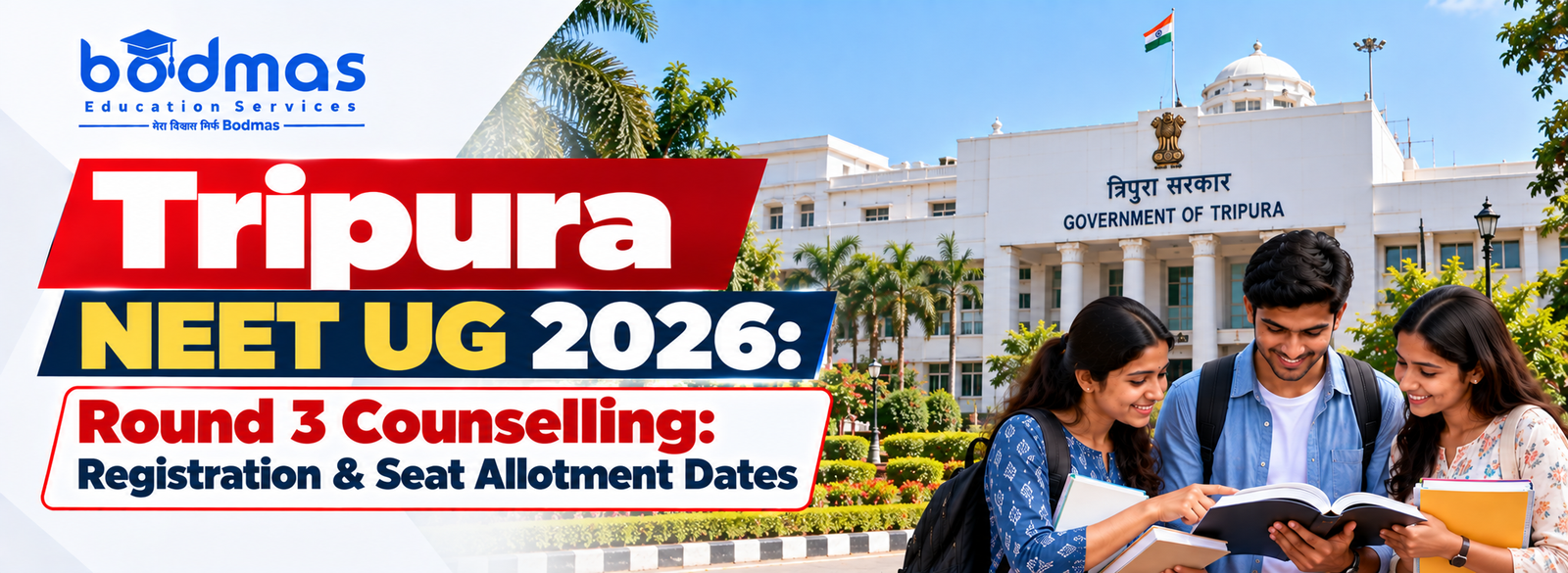 Tripura NEET UG Round 3 Counselling 2026: Schedule & Admission Dates